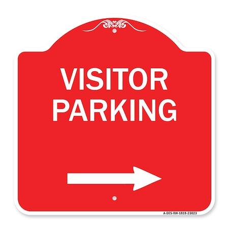 Reserved Parking Visitor Parking Arrow Pointing Right, Red & White Aluminum Architectural Sign
